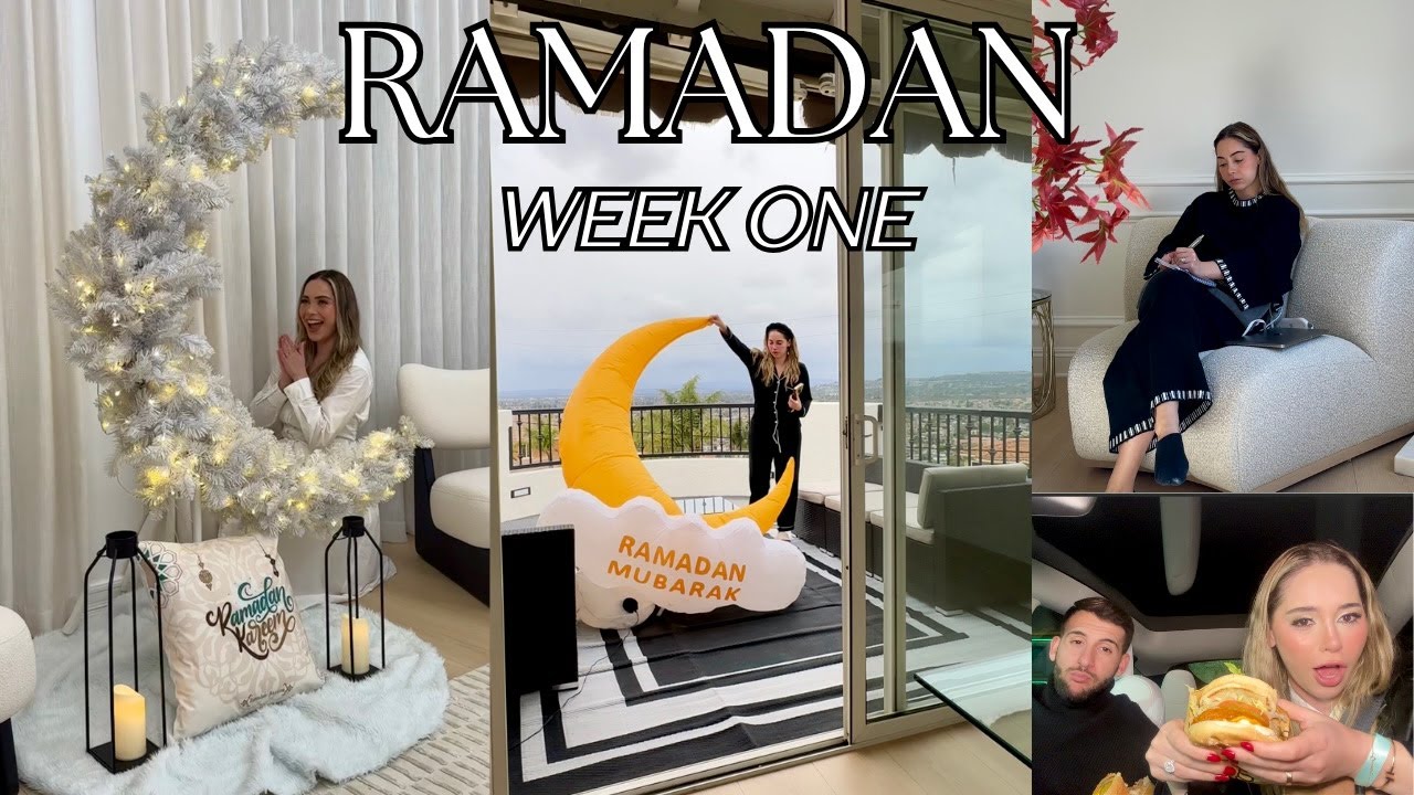 First Week of Ramadan! VLOG