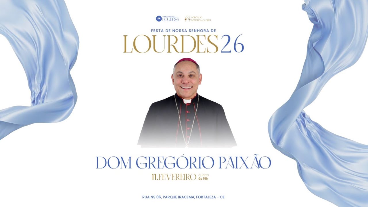 (11.02.26 - 19h) Santa Missa | Dom Gregório Paixão OSB - Festa de Nossa Senhora de Lourdes