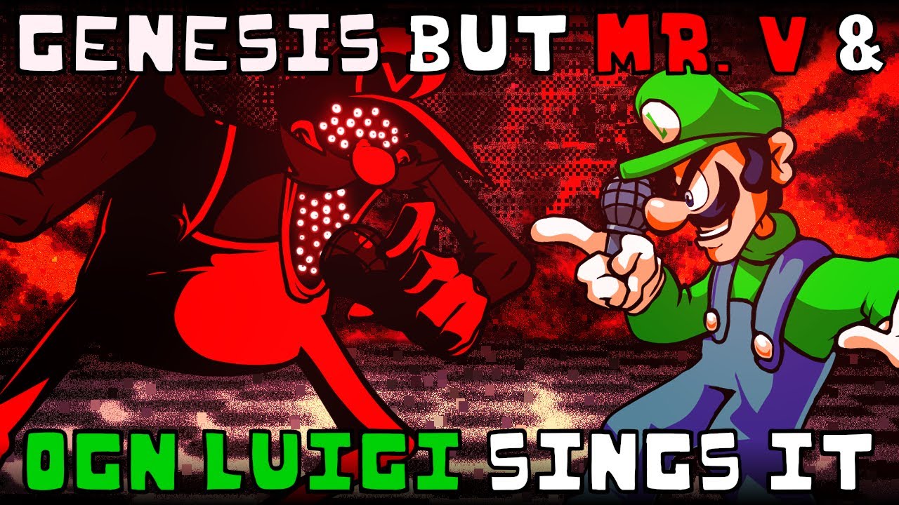 Genesis but Mr. V & OGN Luigi sings it | FNF: Myths Of Yamaha cover