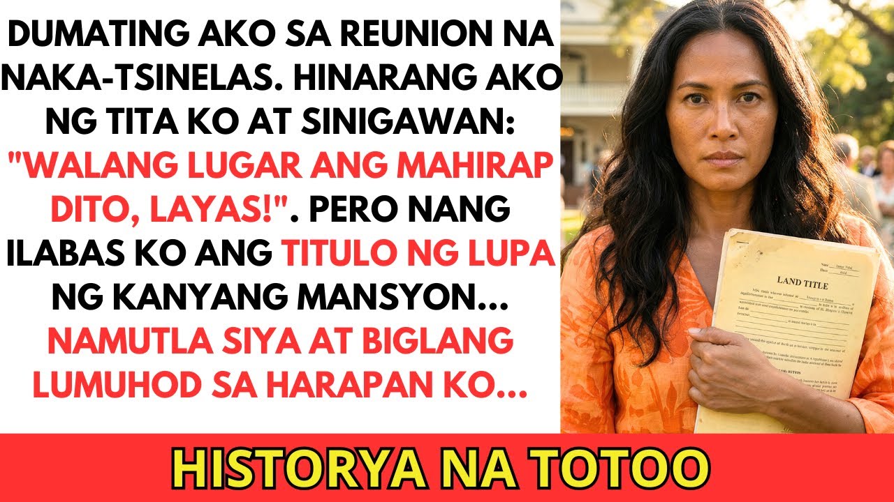 Pinalayas Ako sa Family Reunion Dahil 'Mahirap' Daw Ako — Pero Nang Ilabas Ko ang TITULO NG LUPA...