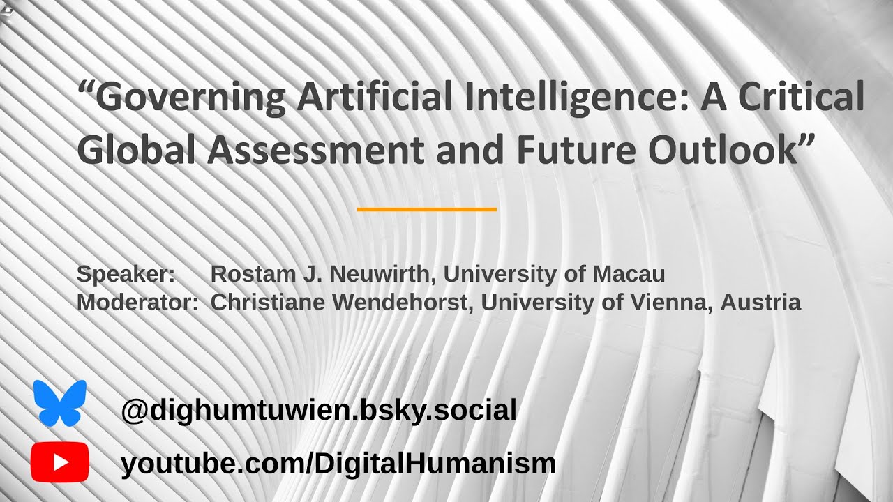 “Governing Artificial Intelligence: A Critical Global Assessment and Future Outlook”