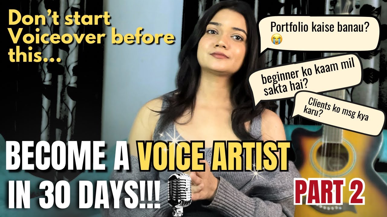 Voice Artist Kaise Bane? | Beginner Guide (Part 2)