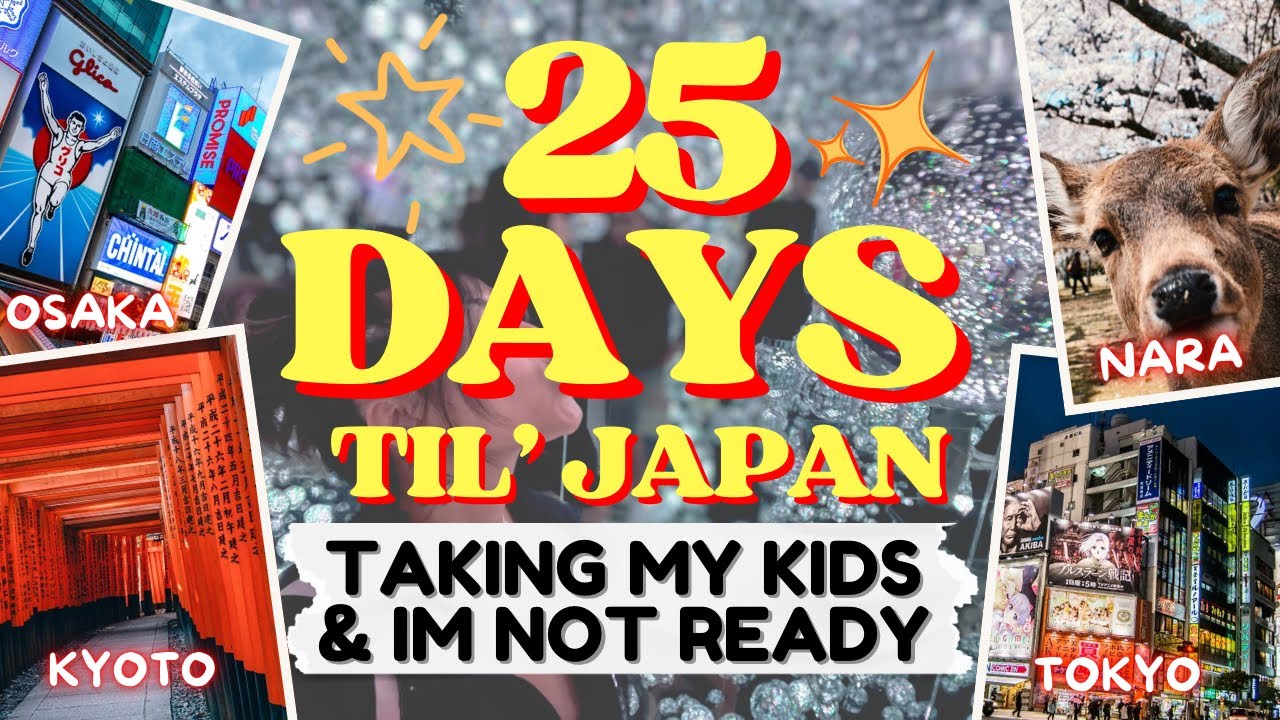 Taking My 4 Kids to Japan and I'm Not Ready