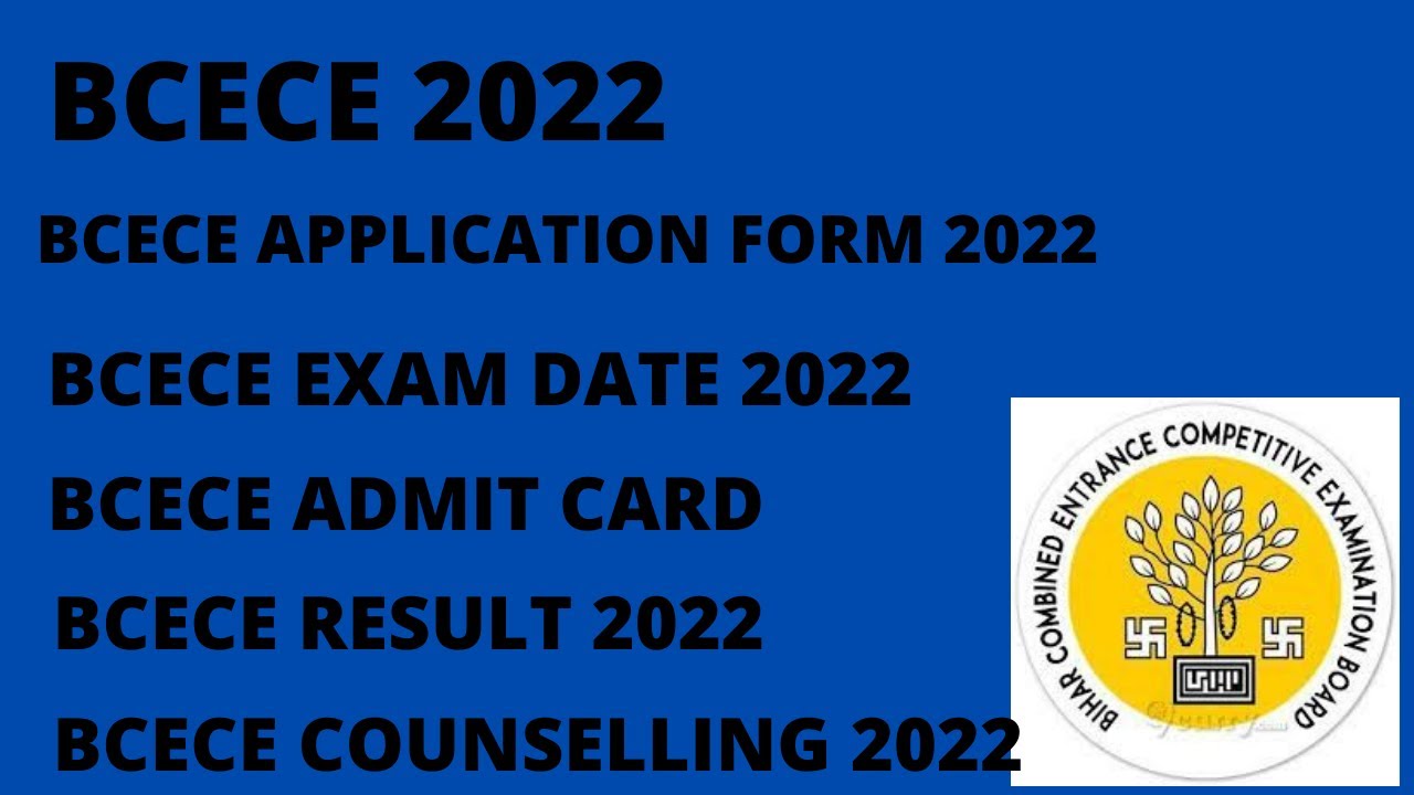 bcece 2022||bcece 2022 application form date||BCECE councelling||bcece syllabus 2022