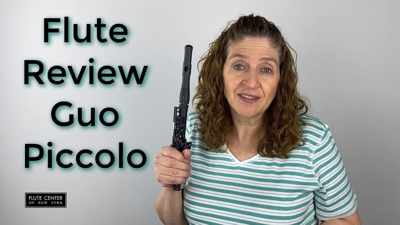 Flute Review Guo Grenaditte Piccolo - FCNY Sponsored