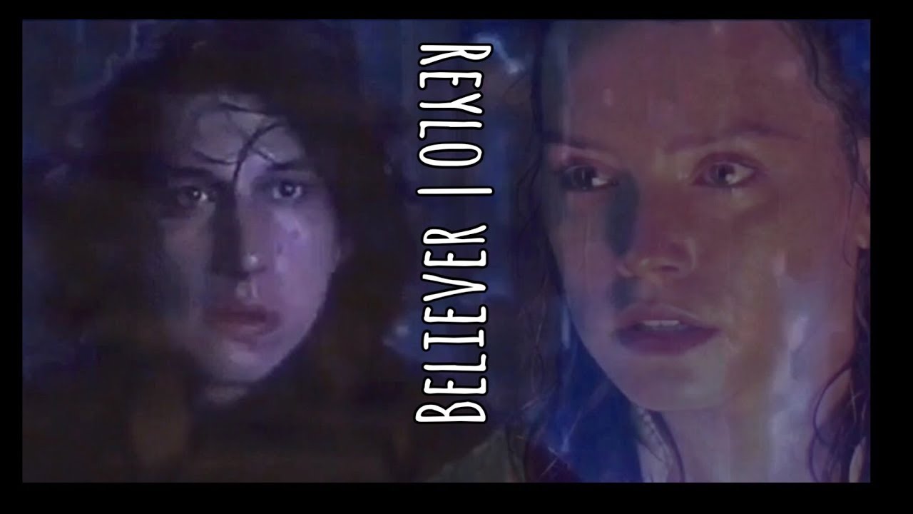 Reylo tribute & chronology (Believer - Imagine Dragons)