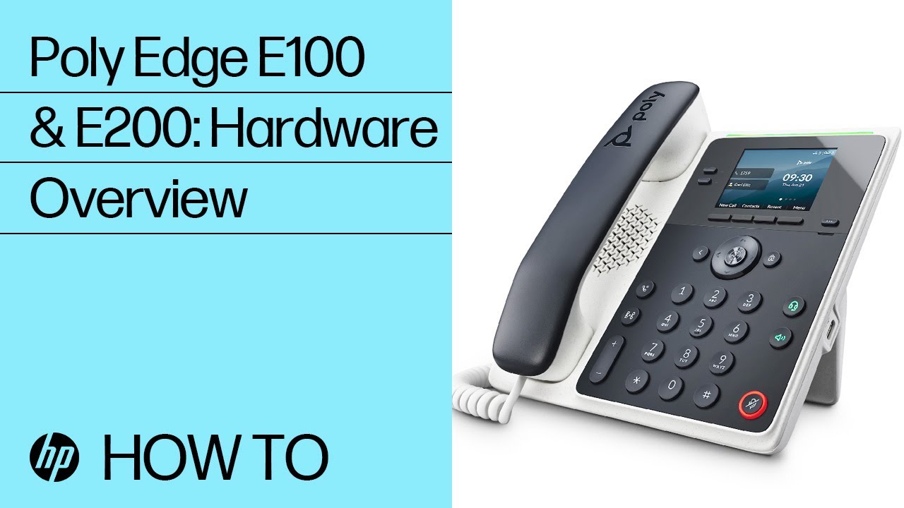 Poly Edge E100 & E200: Hardware Overview | HP Support