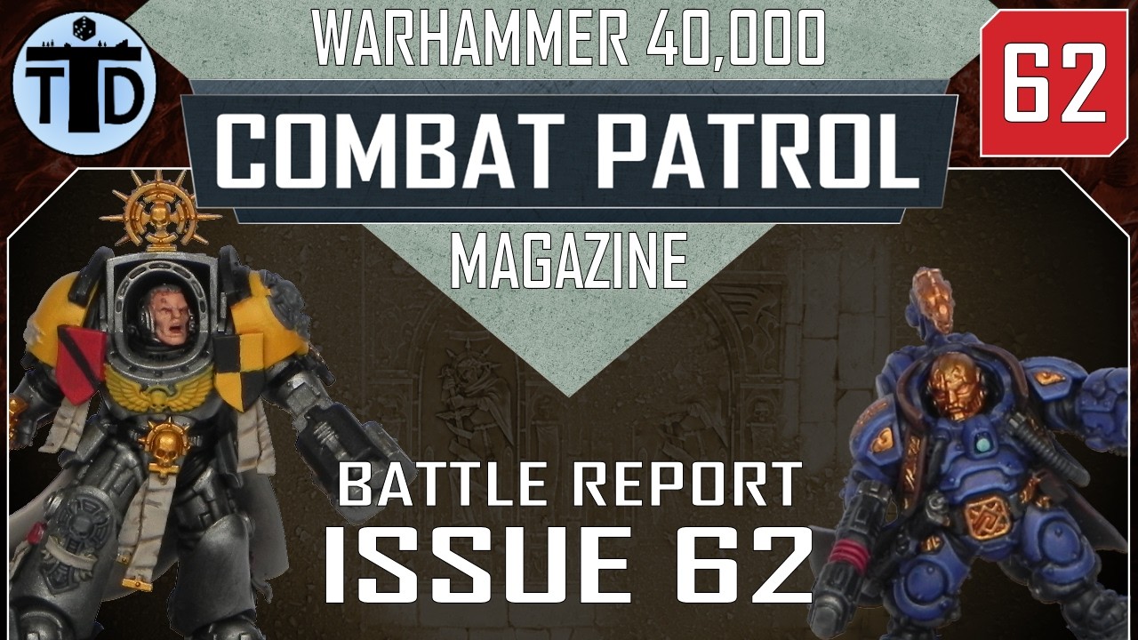 Space Marines vs Leagues of Votann! Warhammer 40k: Combat Patrol Issue 62 Review & Battle Report