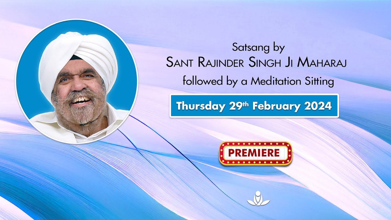Satsang By Sant Rajinder Singh Ji Maharaj - Feb 29, 2024