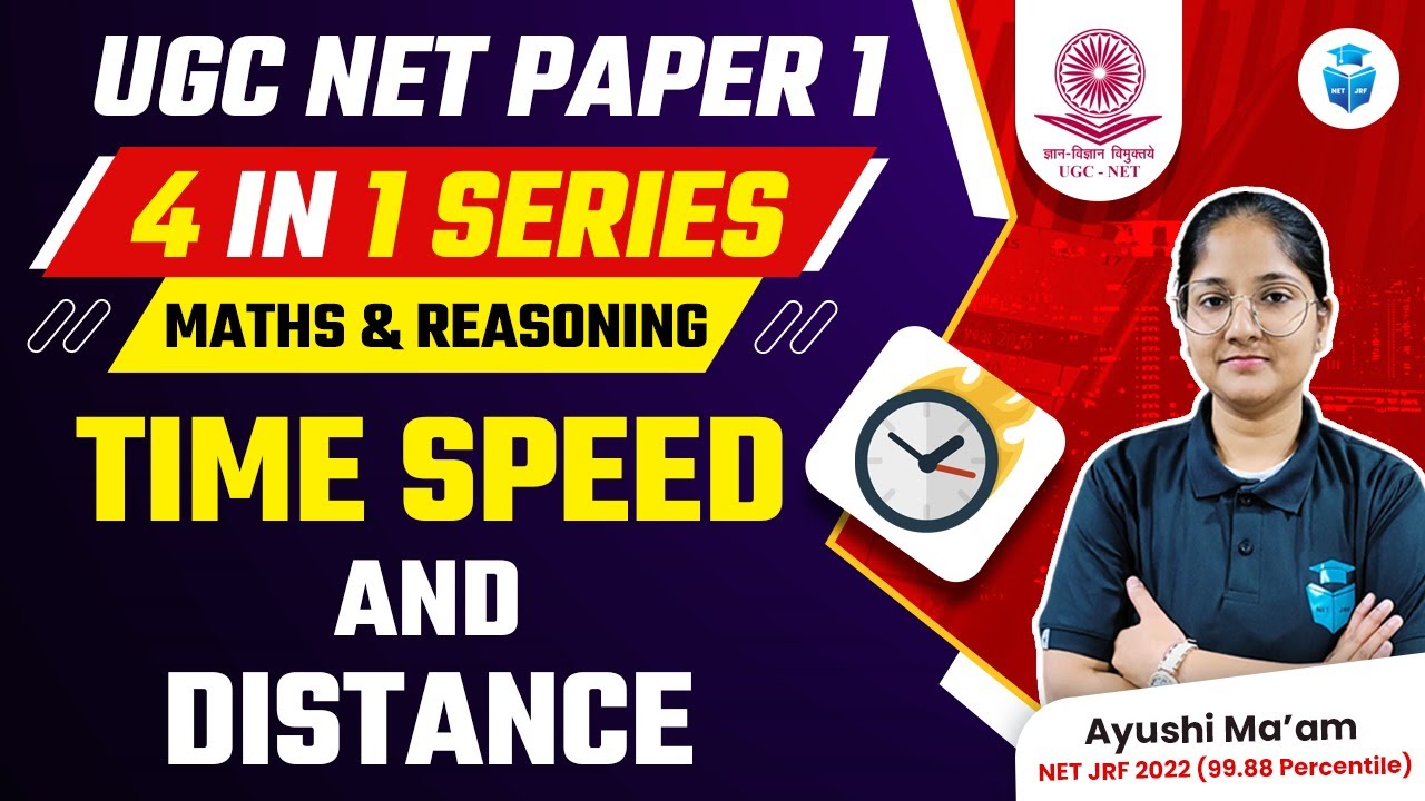 UGC NET Paper 1 Maths | Time, Speed & Distance | UGC NET Dec 2023 | Ayushi Mam JRFAdda