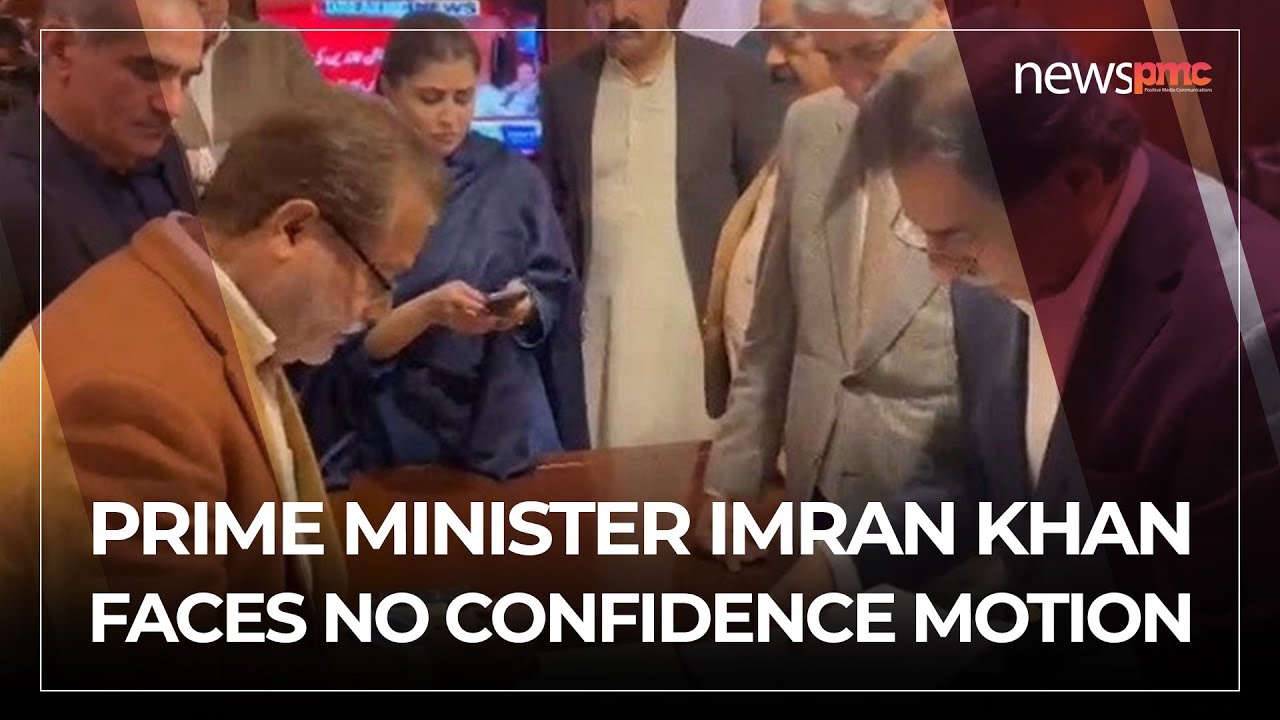 Prime minister Imran Khan faces No Confidence motion | News PMC Pakistan