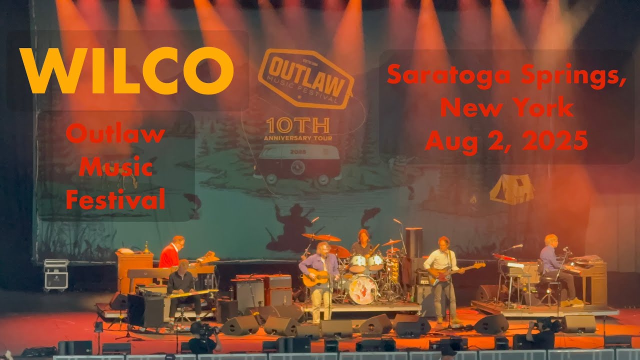 Wilco @ Outlaw Music Festival 10 at SPAC @ Saratoga Spa State Park, NY, 2025.08.02 (FULL SET)