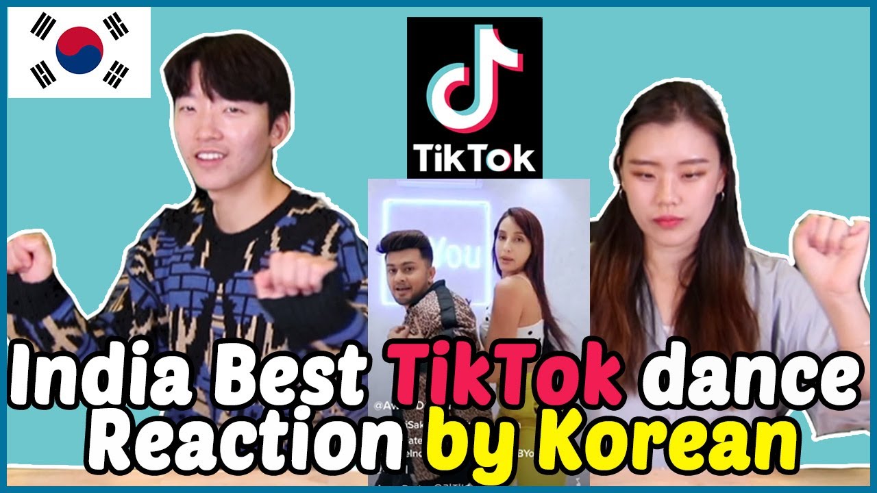 The Best India Dance TikTok Reaction by Korean │Best Indian Musically Compilation video 2019