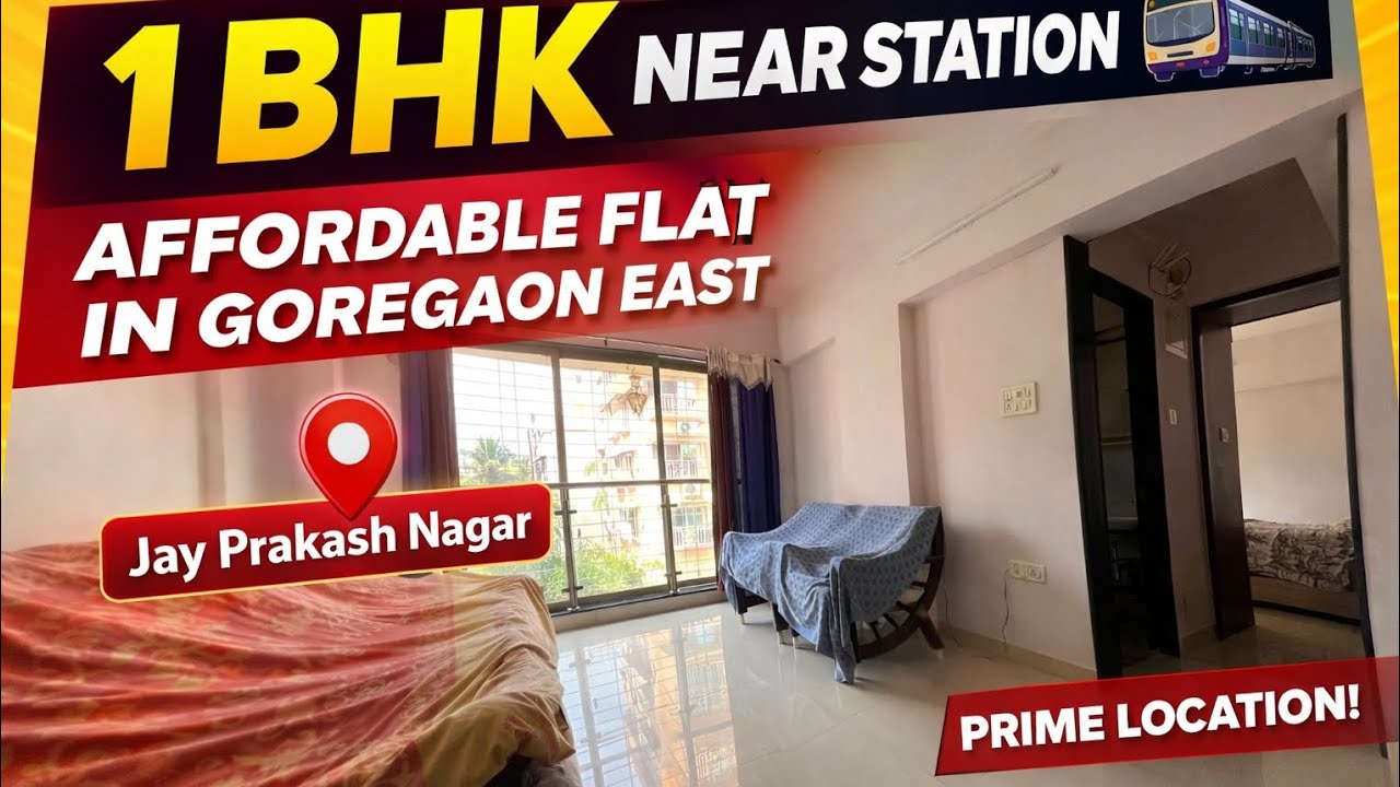 🏠 Affordable 1 BHK Flat for Sale in Jay Prakash Nagar, Goregaon East | Near Station & Highway. 