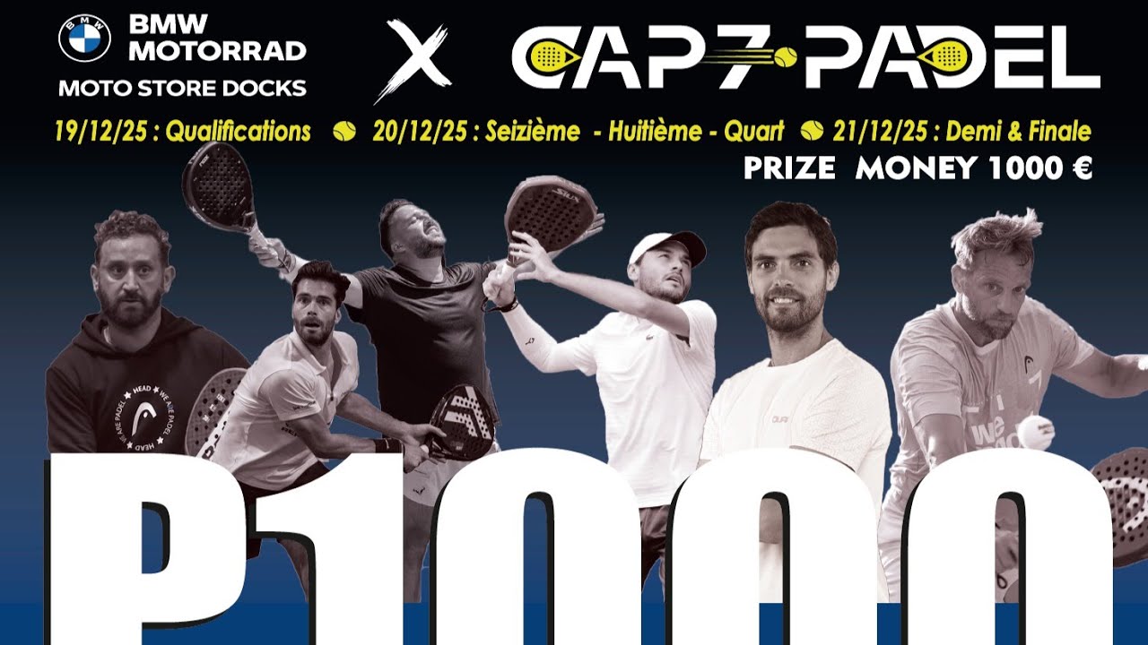 P1000 Messieurs  - Cap 7 Padel - FINALE