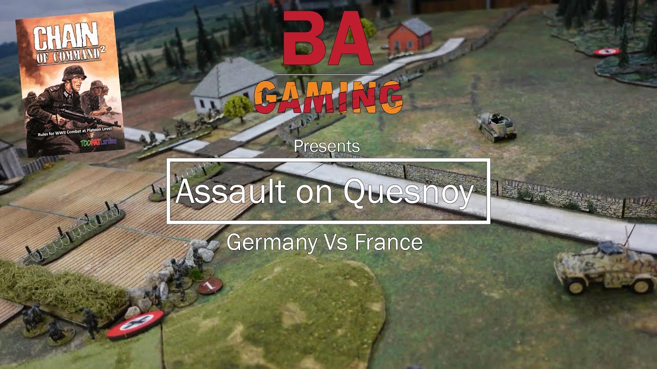Germans vs French Chain of Command 2 Battle Report - Assault on Quesnoy Scenario