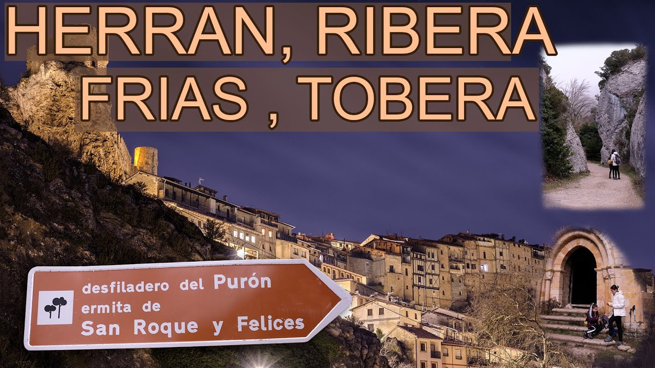 Desfiladero del río Puròn. Herrán, Ribera y Frías, Tobera: Zona de Valderejo