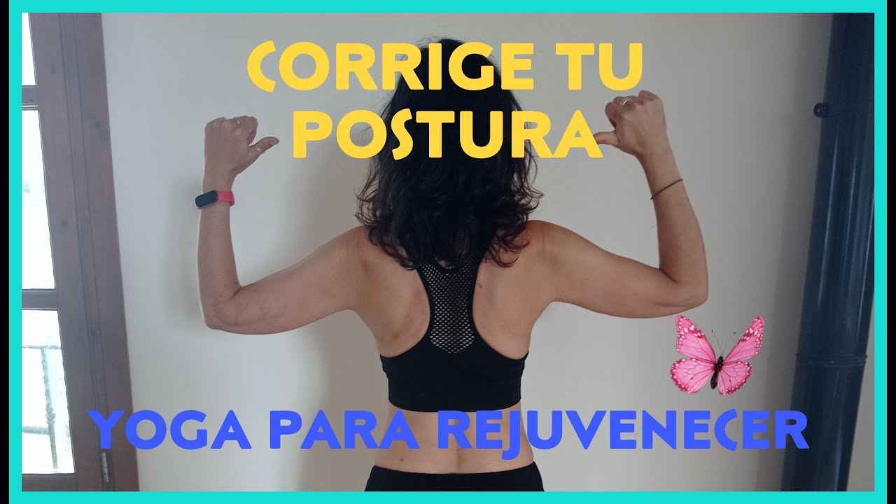 YOGA PARA CORREGIR LA POSTURA Y ELIMINAR LA JOROBA | CLASE COMPLETA 15 min