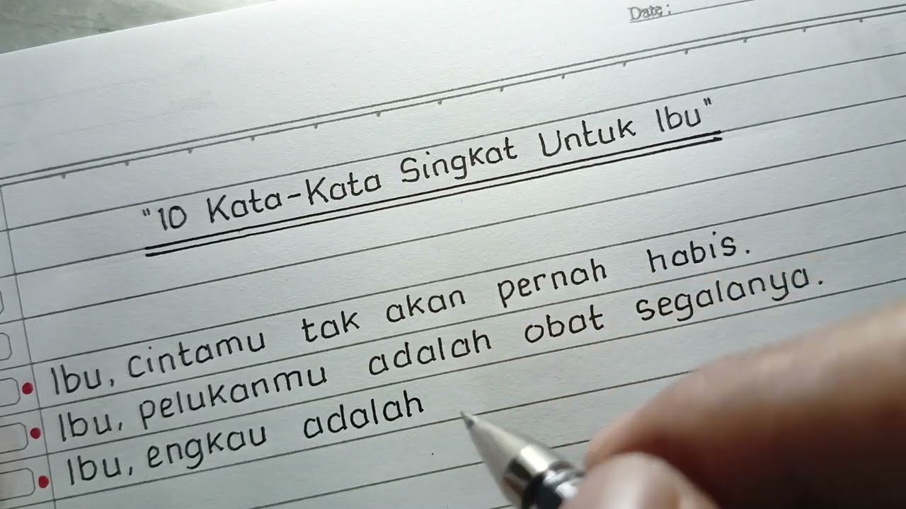 Kata-Kata Singkat Untuk Ibu Tercinta - Tulisan Tangan 