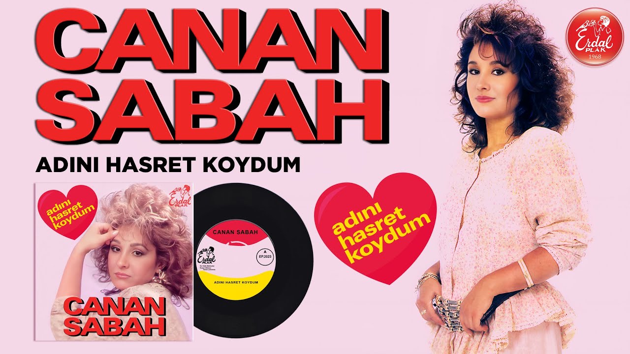 Canan Sabah Adını Hasret Koydum | Unutulmayan Klasik
