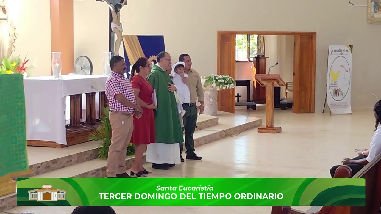 Santa Misa I III Domingo del Tiempo Ordinario