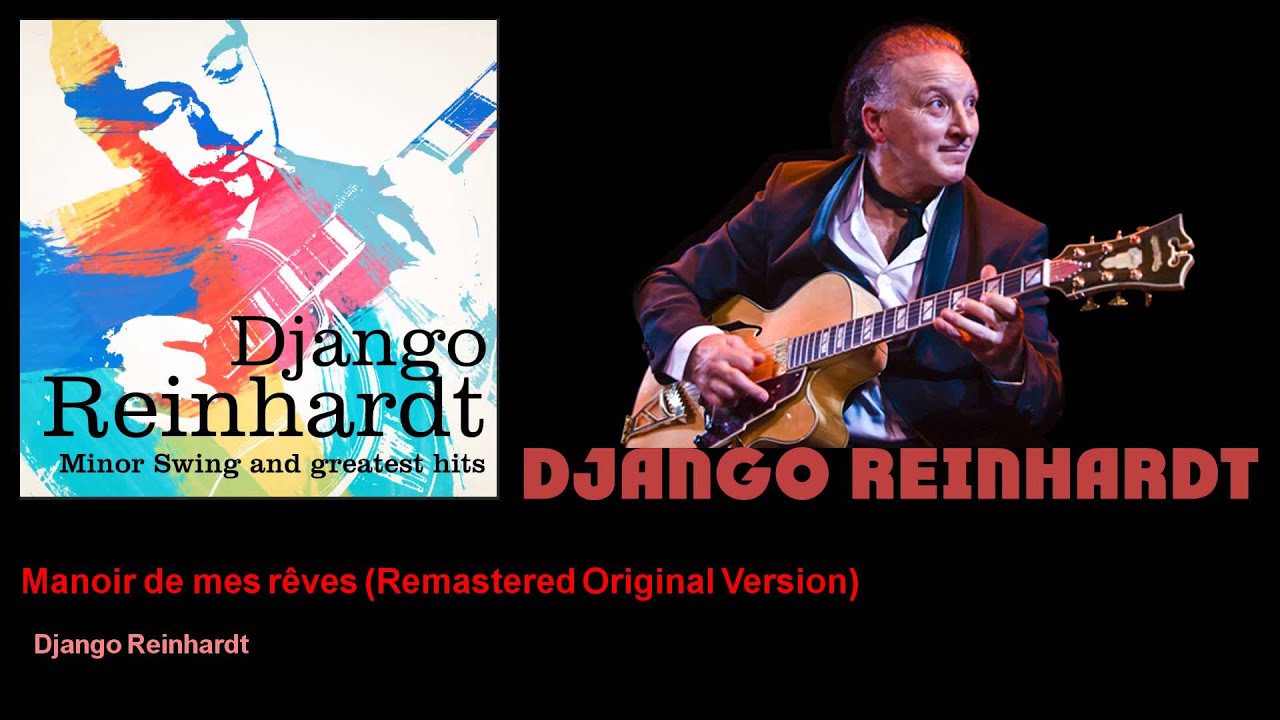 Django Reinhardt - Manoir de mes rêves