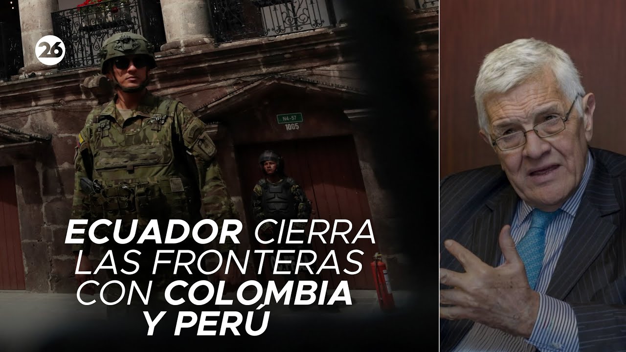 🇪🇨 ECUADOR | ¿Por qué limitan pasos fronterizos con Colombia y Perú?: el análisis de Jorge Castro