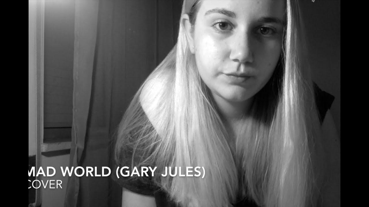 Gary Jules/Tears For Fears  - Mad World - Aelita cover