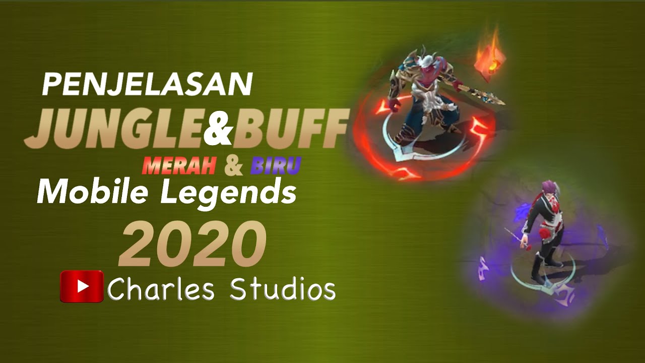Penjelasan MONSTER JUNGLE DAN BUFF Meta terbaru Mobile Legends Indonesia 2020
