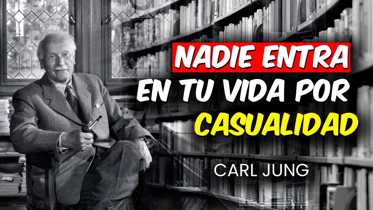 Carl Jung: Personas NO llegan a nuestras vidas por CASUALIDAD. Su ADVERTENCIA y FILOSOFÍA.