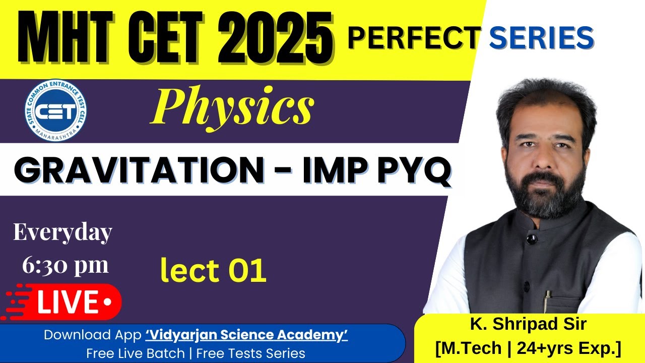 MHT-CET 2025 | Physics - Gravitation - All 2024 pyqs #mhtcet2025 #mhtcetphysics