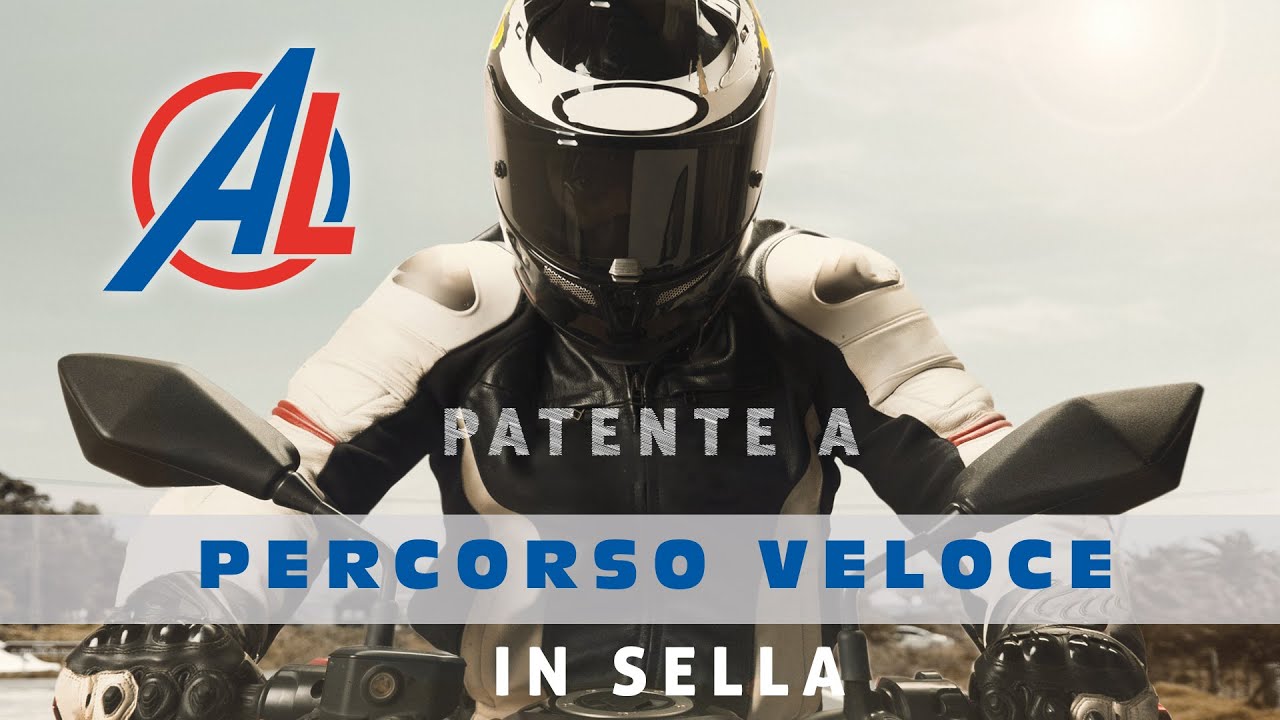 PATENTE A - FASE 2 - PERCORSO LENTO E VELOCE