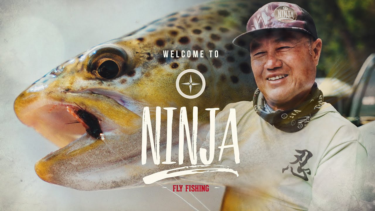 Welcome to NINJA Fly Fishing