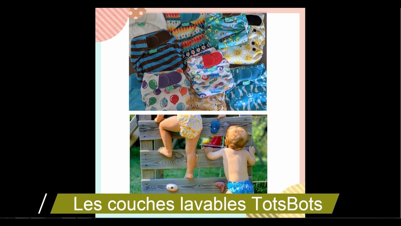 COUCHES LAVABLES TotsBots : TEST et AVIS (comment mettre, ajuster, changer, critique, conseil)