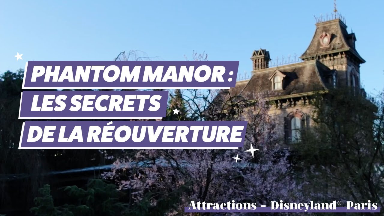 Réouverture de Phantom Manor : le documentaire