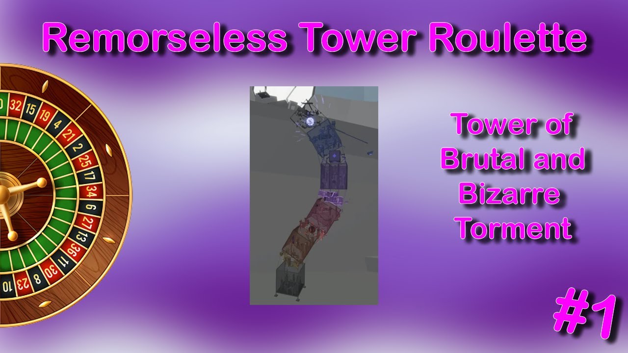 Remorseless Tower Roulette (Episode 1) | Tower of Brutal and Bizarre Torment | ROBLOX JToH
