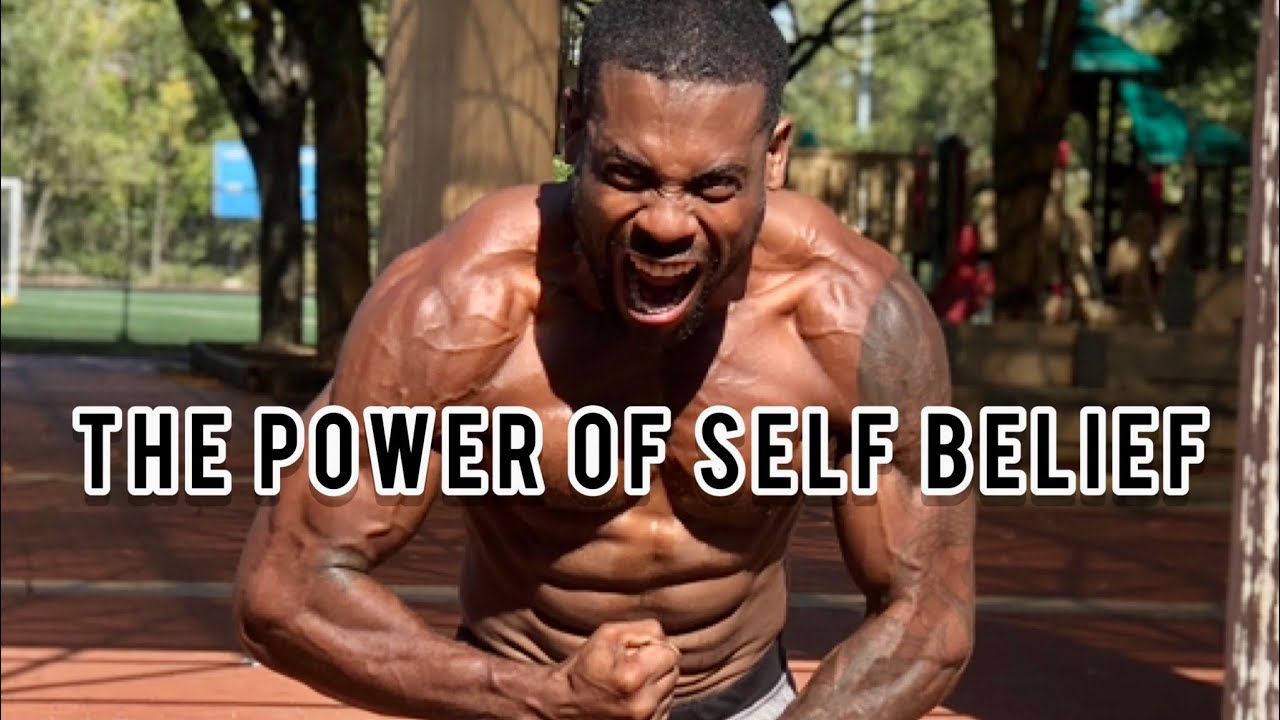 The Power of Self Belief | Believe In Yourself Or Nobody Else Will