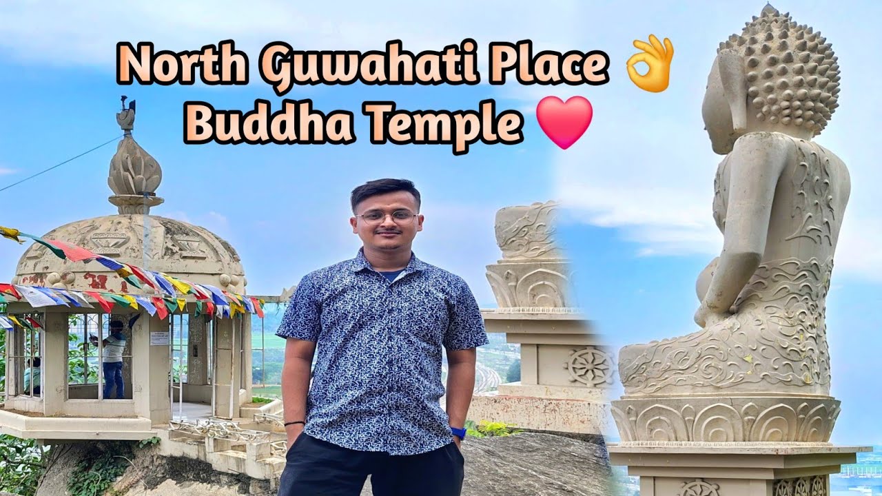 Buddha Temple || Amingaon || North Guwahati || Rg Assam