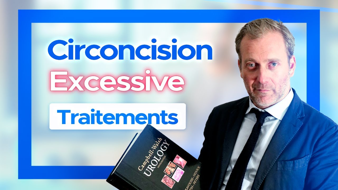 Circoncision excessive quel traitement
