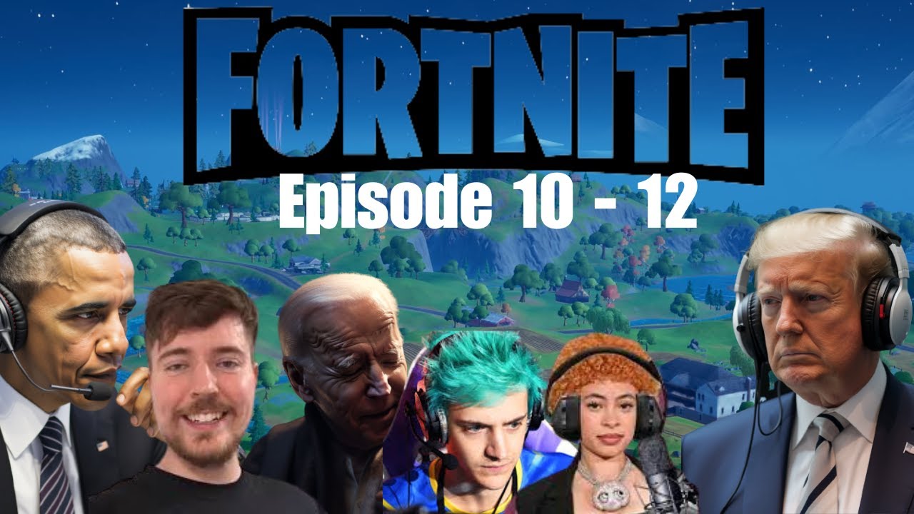 Presidents Play Fortnite: Episode 10 - 12  ft. Ninja, Ice Spice and Mr Beast