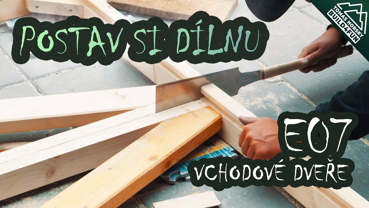 POSTAV SI DÍLNU - dřevostavba svépomocí | E07 Dvoukřídlé vchodové dveře na míru a s izolací