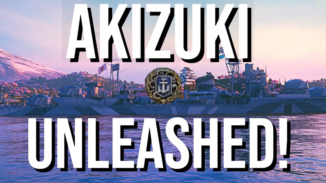 World of Warships Legends | Akizuki Review and Build Guide | Xbox One PS4 PS5 HD
