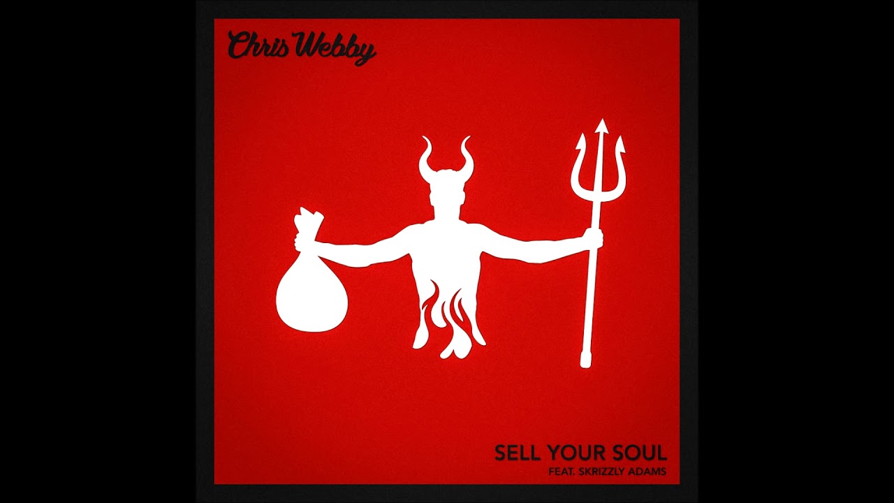 Chris Webby - Sell Your Soul (feat. Skrizzly Adams) [prod. Skrizzly Adams & Nox Beatz]