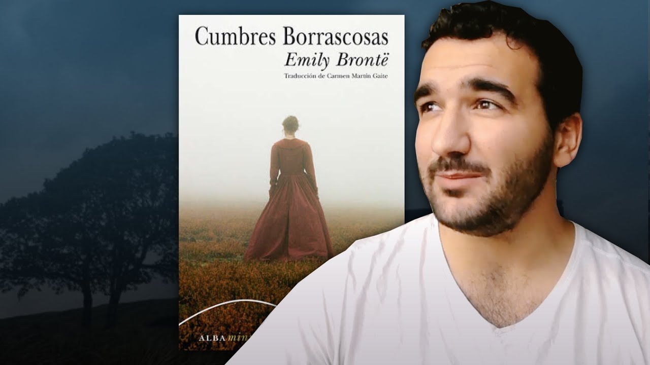 Cumbres borrascosas, de Emily Brontë | RESEÑA
