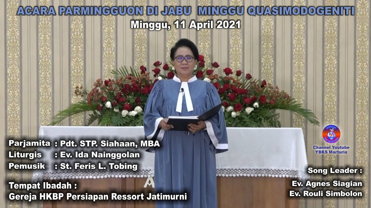 Ibadah Minggu Virtual, MINGGU QUASIMODOGENITI, 11 April 2021