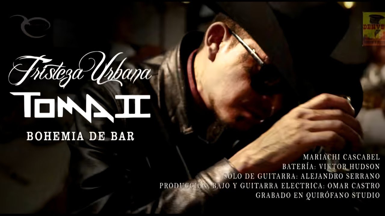 Tristeza Urbana - Toma II - Bohemia De Bar ( Video Oficial )