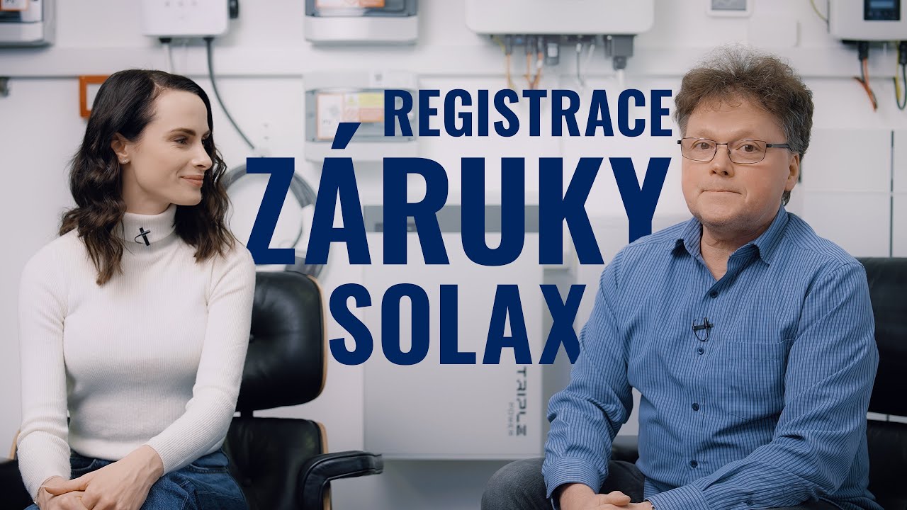 REGISTRACE ZÁRUK PRO ZAŘÍZENÍ SOLAX!