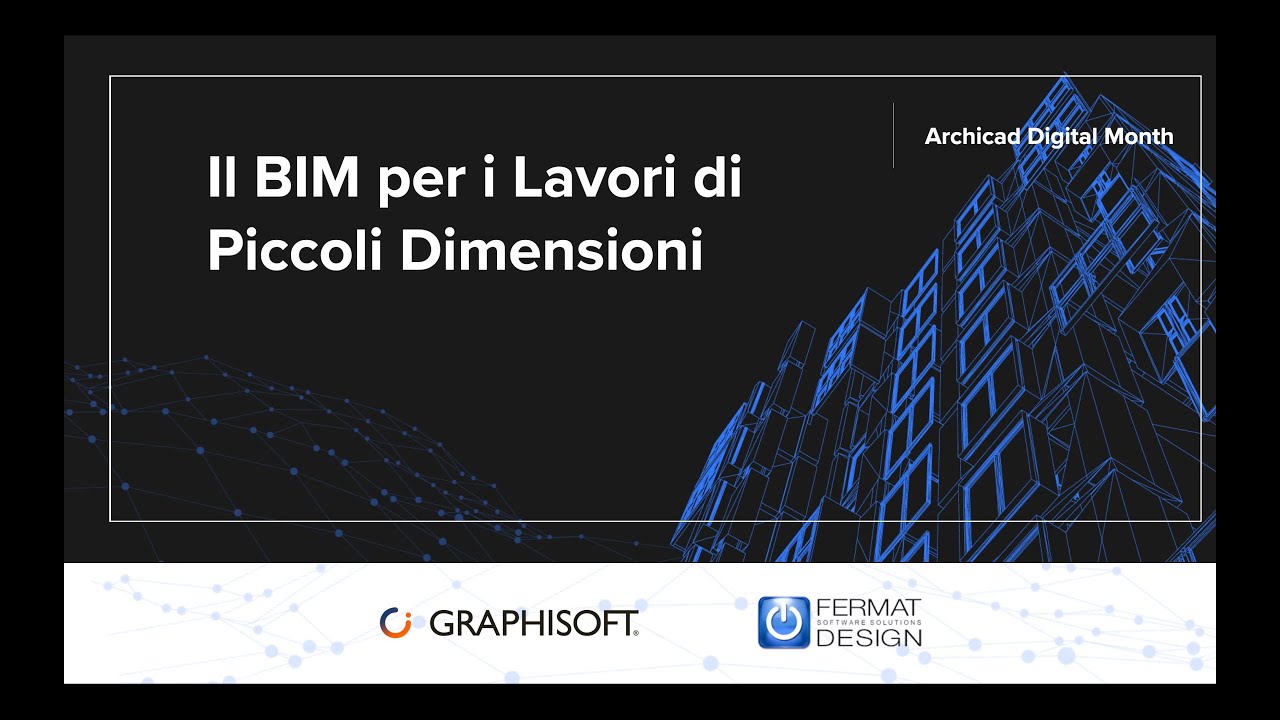Il BIM per i lavori di piccole dimensioni