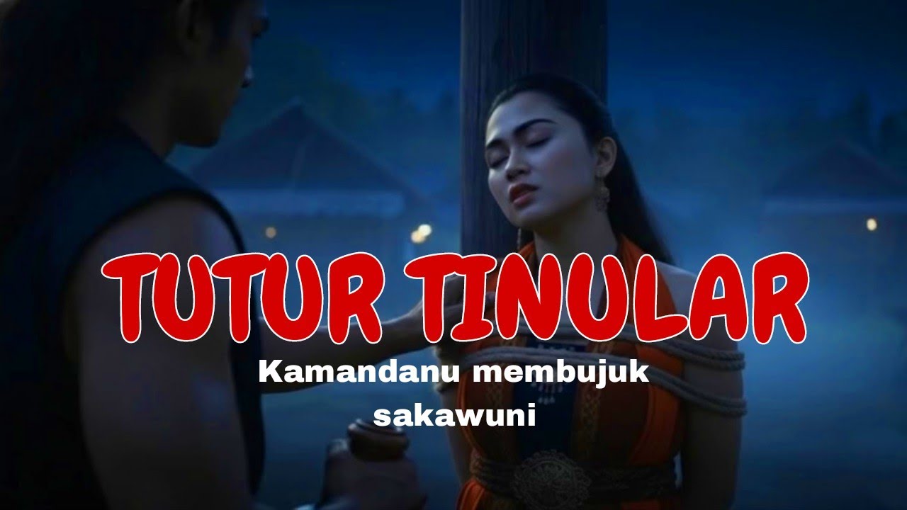 Kamandanu membujuk sakawuni Tuturtinular#sakawuni#aryakamandanu