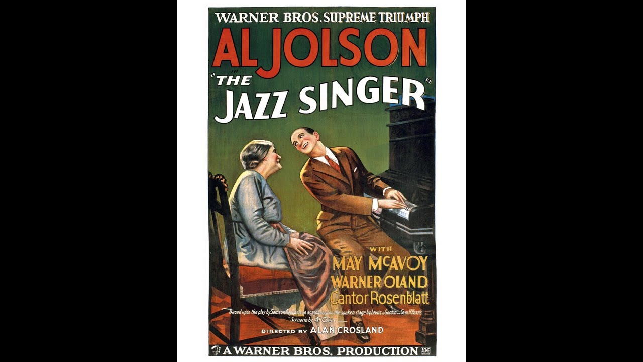 The Jazz Singer 1927 &ndash; Il primo film sonoro della storia del cinema